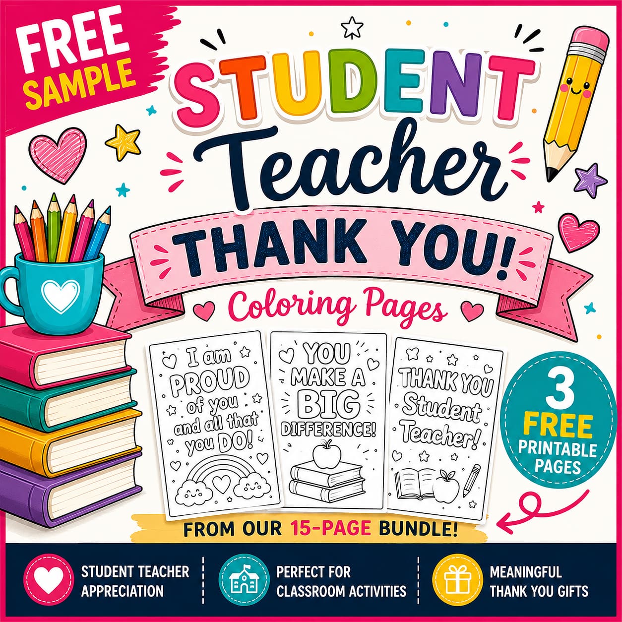 Free Student Teacher Appreciation Coloring Pages sample featuring three printable thank you coloring sheets for classroom activities and gifts.